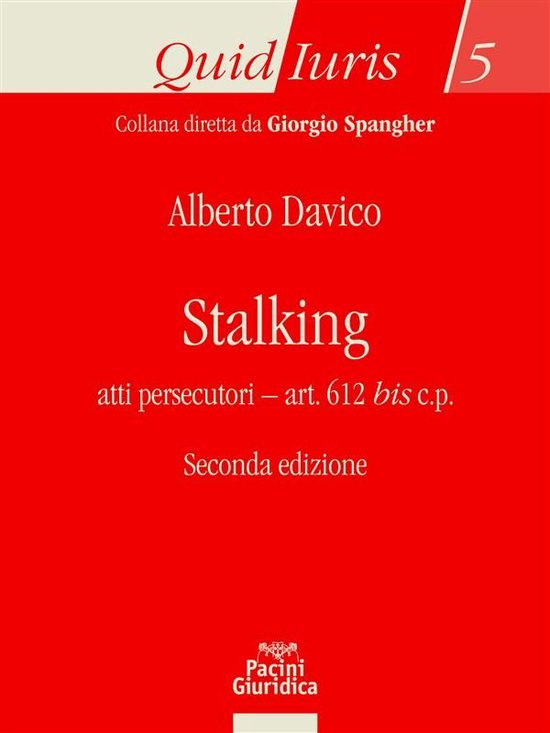 Quid Iuris 5 - Stalking - Seconda edizione - cover