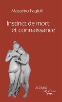 I libri di Massimo Fagioli - Instinct de mort et connaissance
