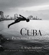 Cuba: Picturing Change