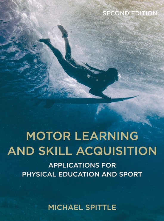 Motor Learning and Skill Acquisition - cover
