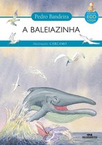 Histórias de ecologia - A baleiazinha