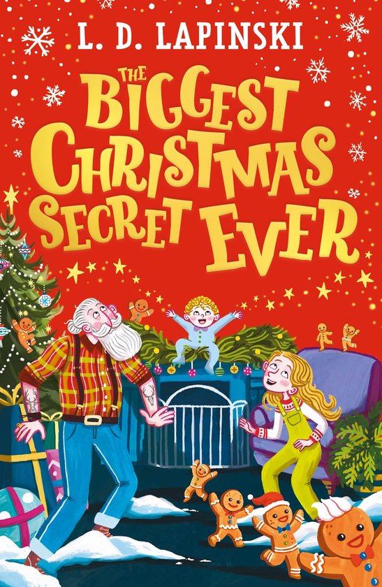 Boekomslag: "The Biggest Christmas Secret Ever" door L. D. Lapinski, met illustraties van een kerstboom, cadeaus en gingerbreadmannetjes.