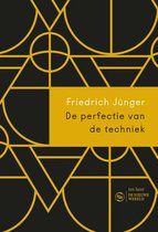 Boek cover De perfectie van de techniek van Friedrich Jünger