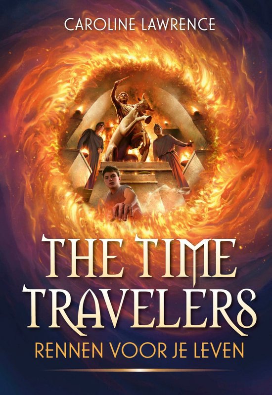 Time Travelers - Rennen voor je leven (ebook), Caroline Lawrence |  9789025882426 | Boeken | bol.