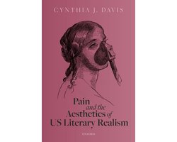 Pain and the Aesthetics of US Literary Realism