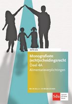 Monografieen (echt)scheidingsrecht 4A -   Alimentatieverplichtingen. Editie 2018