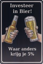 Wandbord – Investeer in bier - Retro -  Wanddecoratie – Reclame bord – Restaurant – Kroeg - Bar – Cafe - Horeca – Metal Sign – 20x30cm