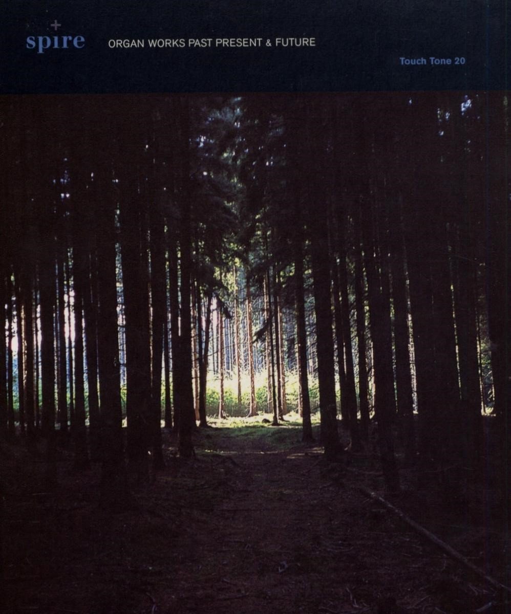 Various Artists - Spire: Organ Works Past Present & Future (2 CD)