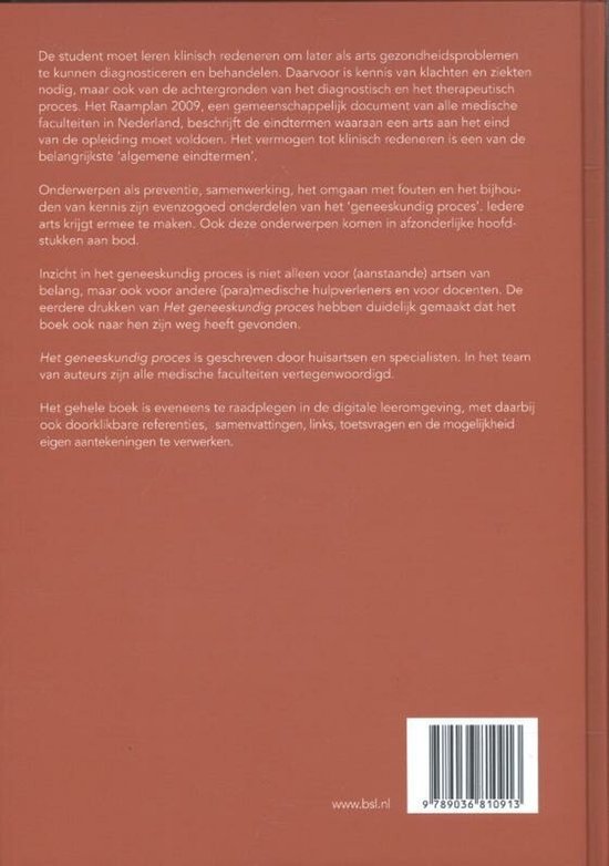 Boek "Het geneeskundig proces" met ISBN 9789036810913, website www.bsl.nl.