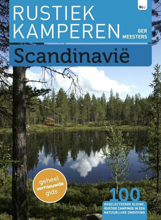 9789082013030 - Rustiek Kamperen - Scandinavie