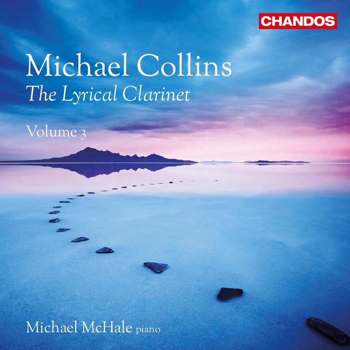 Michael Collins & Michael McHale - The Lyrical Clarinet, Volume 3 (CD)