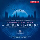 London Symphony Orchestra - Williams: A London Symphony (Original 1913 Version) (CD)