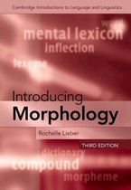 Cambridge Introductions to Language and Linguistics - Introducing Morphology