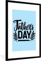 Fotolijst incl. Poster - Papa - Father's Day - Spreuken - Quotes - 80x120 cm - Posterlijst
