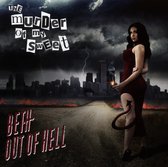 The Murder Of My Sweet - Beth Out Of Hell (CD)