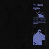 Peel Dream Magazine - Agitprop Alterna (CD)