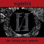 The Living Ever Mourn (LP)