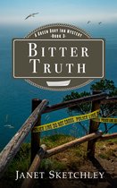 Green Dory Inn Mystery Series 3 - Bitter Truth