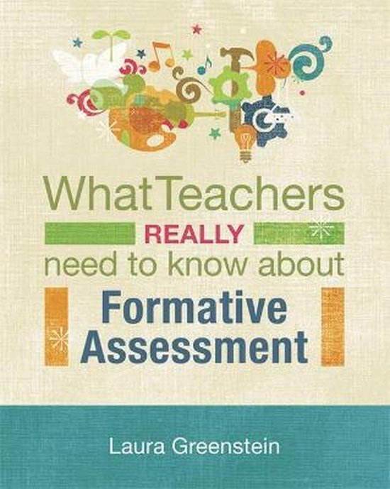 What Teachers Really Need to Know about Formative Assessment - cover