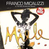 Franco Micalizzi & The Big Bubbling Band - Miele (CD)