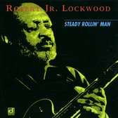 Robert Lockwood Jr. - Steady Rollin' Man (CD)