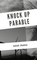 Knock Up Parable