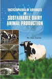 Encyclopaedia Of Advances In Sustainable Dairy Animal Production