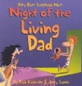 Night of the Living Dad