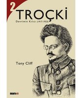 Troçki Cilt 2: Devrimin Kılıcı (1917 1923)