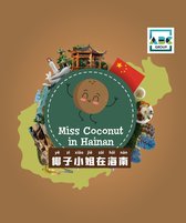 China Provinces Travel Books - Miss Coconut in Hainan