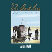 Alan Bell - The Cocklers & Songs From A Time And Place (CD)