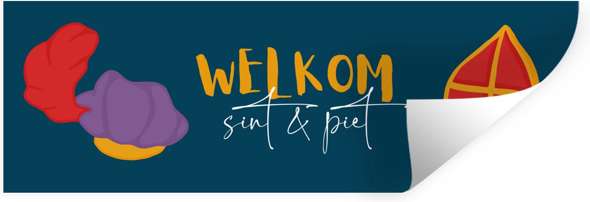 Muurstickers - Sticker Folie - Sinterklaas - Quotes - Sint - Tekst - Welkom Sint en Piet - Kinderen - Jongens - Meisjes - Kind - 90x30 cm - Plakfolie - Muurstickers Kinderkamer - Zelfklevend Behang