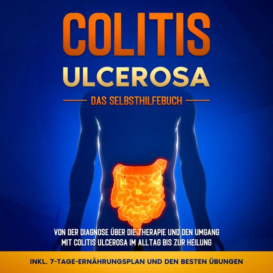 Colitis ulcerosa - Das Selbsthilfebuch: Von der Diagnose üb ... - cover