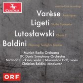 Varèse: Amériques/Ligeti: Violin Concerto/Lutoslawski: Chain 2/..