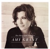 Amy Grant - How Mercy Looks From Here (CD)
