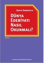 Dünya Edebiyatı Nasıl Okunmalı?