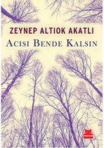 Acısı Bende Kalsın