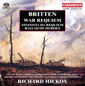 Heather Harper, London Symphony Orchestra, Richard Hickox - Britten: War Requiem/ Sinfonia da Requiem/Ballad of Heroes (2 Super Audio CD)