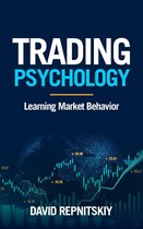 Trading Psychology - Learning Market Behavior