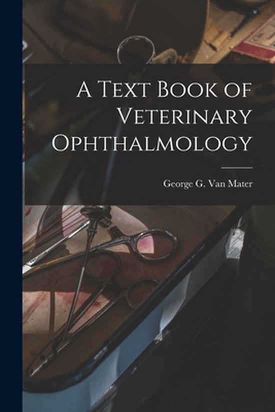 A Text Book of Veterinary Ophthalmology - cover