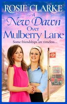 The Mulberry Lane Series 8 - A New Dawn Over Mulberry Lane