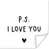 Poster Engelse quote "P.S. i love you" met een hartje op een witte achtergrond - 50x50 cm