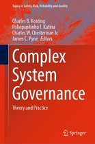Topics in Safety, Risk, Reliability and Quality 40 - Complex System Governance