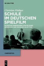 Cinepoetics13- Schule im deutschen Spielfilm