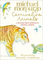 Carnival of the Animals: A Whole New World of Animal Poems