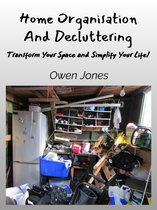 How to... - Home Organisation and Decluttering