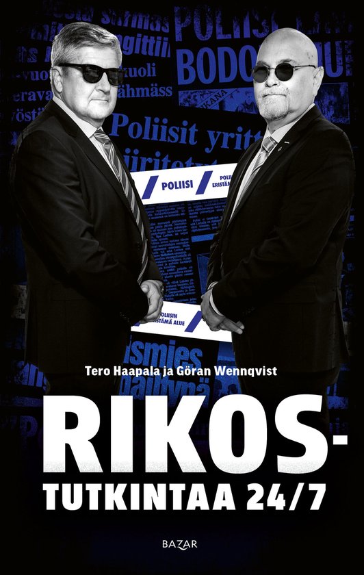 Rikostutkijoiden matkassa - Rikostutkintaa 24/7 - cover