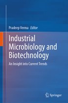 Industrial Microbiology and Biotechnology