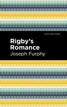 Mint Editions- Rigby's Romance