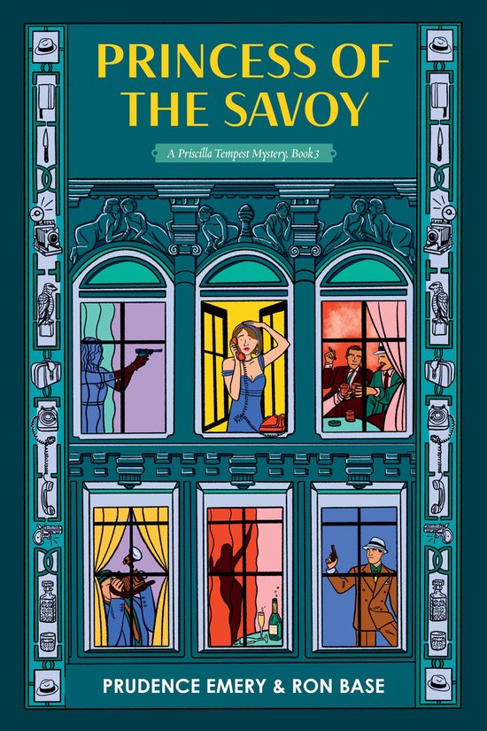 Priscilla Tempest Mysteries- Princess of the Savoy - cover